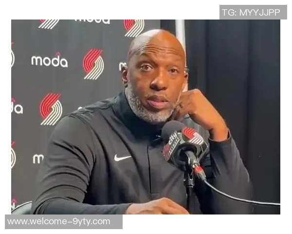 比卢普斯谈季前赛首发轮换希望外界理性解读球队策略