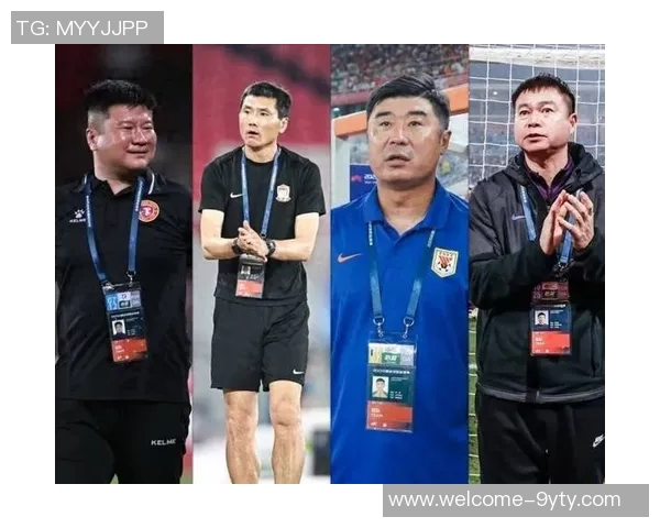 国足新帅人选再聚焦李金羽邵佳一韩鹏于根伟谁能带队重振雄风